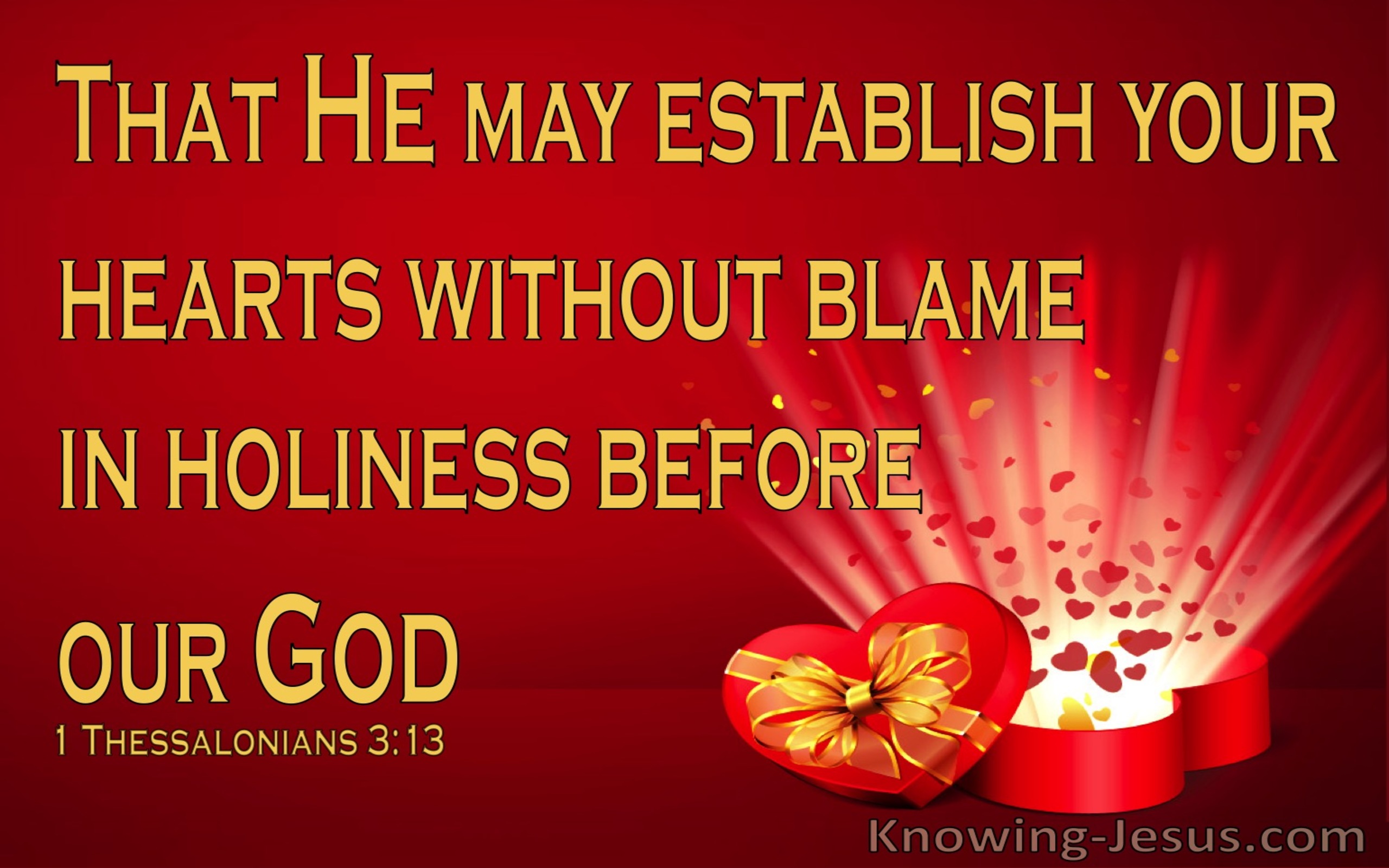 1 Thessalonians 3:13 Establish Your Heart WIthout Blame In Holiness (red)